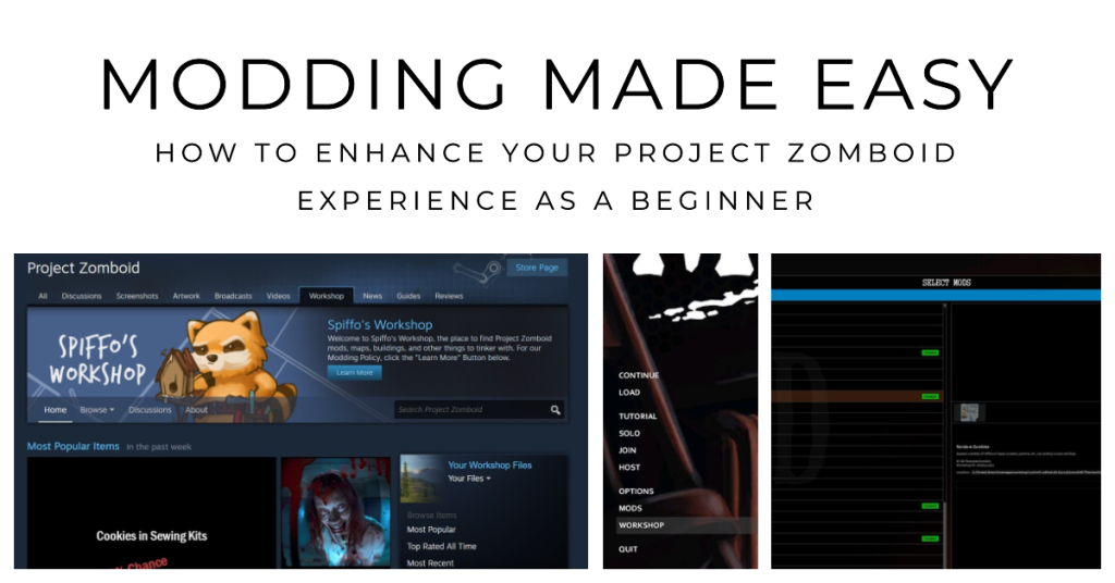 Modding Made Easy Como melhorar a sua experiência no Project Zomboid para principiantes