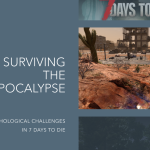 Surviving the Apocalypse Psychological Challenges in 7 Days to Die