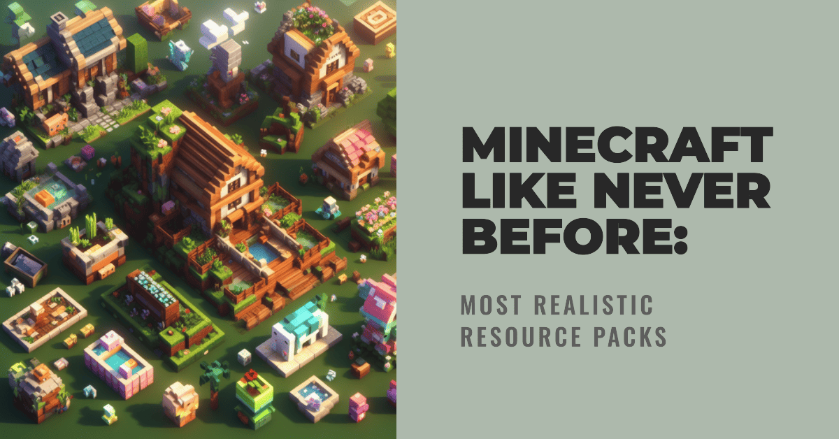 Realistic Resource Packs