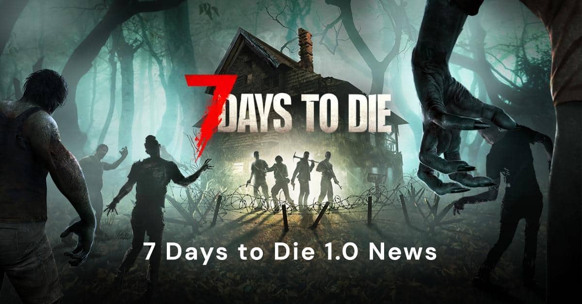 7 days to die 1.0 banner